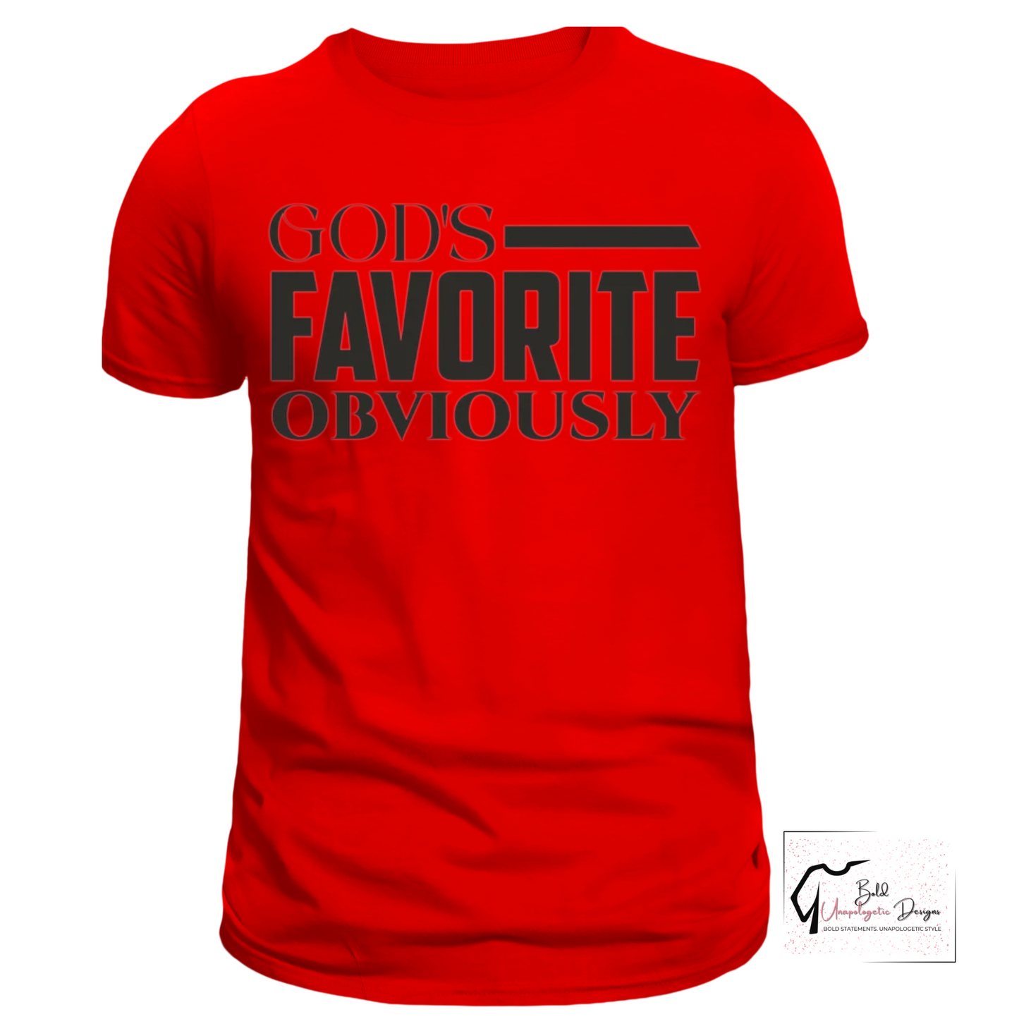 GOD'S FAVORITE T-SHIRT